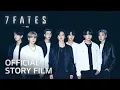 Download Lagu 7FATES with BTS (방탄소년단) | Official Story Film (Full ver.)