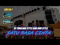 Download Lagu DJ SATU RASA CINTA THAILAND STYLE X BWI | DJ SLOW BASS | Cocok buat cek sound By Gendut Project