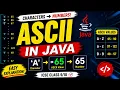 ASCII in Java Explained ICSE Class 9-10 Java Easy Hai