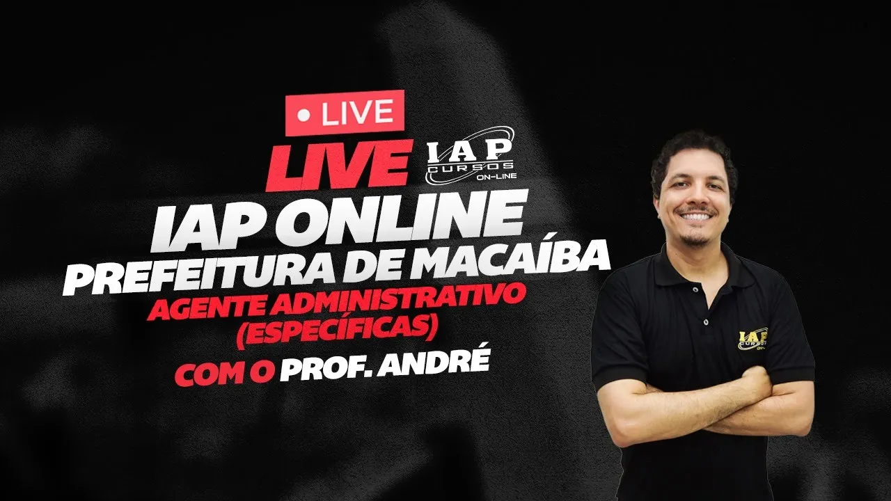 Live - Prefeitura de Macaíba - Específica - Agente Administrativo
