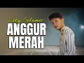Lagu Vicky Salamor - ANGGUR MERAH || Lagu Terbaru Vicky Salamor (Official Lyric Video)