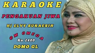 Download ☆PENGAKUAN JIWA~Elvy sukaesih~Karaoke~Cover Kn 2400// MP3