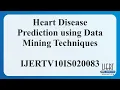 Heart Disease Prediction using Data Mining Techniques
