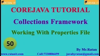 Core java Collections Framework -50 Properties File Data By Ratan sir