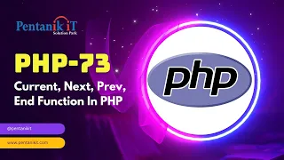 Current Next Prev End Function In PHP