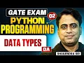 GATE Exam Python Programming 02 Data Types DA