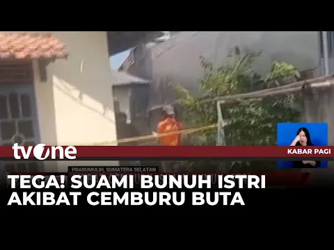 Cemburu, Suami di Prabumulih Aniaya Istri hingga Tewas