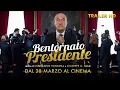 Video di Bentornato Presidente (2019) - Trailer ufficiale 90" 