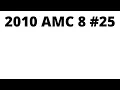 2010 AMC 8 Recursive Solution