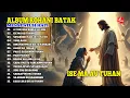 Download Lagu LAGU ROHANI BATAK TERBARU 2025 - Penyembahan dan Pengagungan Tuhan | Menyentuh Hati