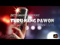 Download Lagu Instrumental Karaoke Tarling#TURU NANG PAWON#DIAN ANIC#VERSI KEYBOARD YAMAHA SX 900.