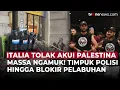 Download Lagu Italia Membara! Massa Pro Palestina Blokir Pelabuhan dan Timpuki Polisi | OneNews Update