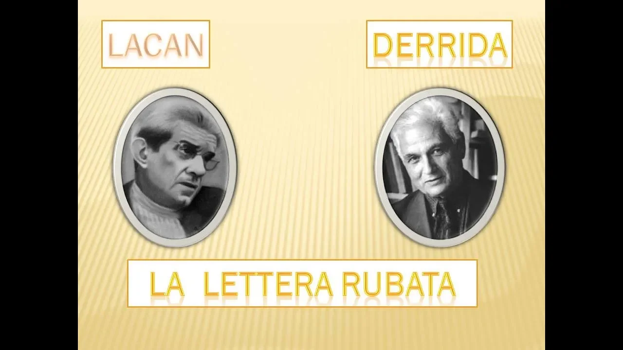 Lacan e Derrida : La Lettera rubata - Psicanalisi e Filosofia # 48
