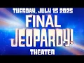 Download Lagu Final JEOPARDY July 15 2025 (Theater) FULL EPISODE Preview \u0026 WHO WON Tuesday 7/15/25