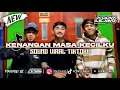 Download Lagu DJ KENANGAN MASA KECILKU - KODIR LEJING TERBARU !!!!!