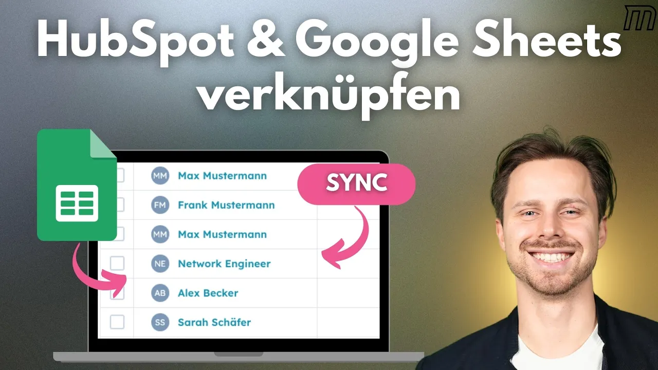 Google Sheets mit HubSpot verbinden: Daten automatisch synchronisieren