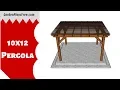 10x12 Pergola Plans