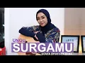 Download Lagu SURGAMU - UNGU (COVER BY REGITA ECHA)