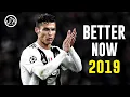 Cristiano Ronaldo Post Malone - Better Now 2019 Skills Goals