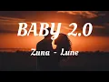 Zuna x Lune - BABY 2.0 (lyrics)