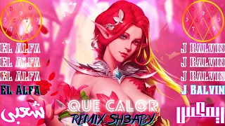 ريمكس شعبي Major Lazer J Balvin Que Calor REMIX SHA3BY DR3797 