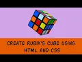 Create a 3D Rubik s Cube with HTML and CSS