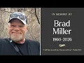 Brad Buck Miller Memorial Service
