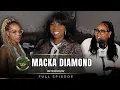 The Diamond in DANCEHALL - Macka Diamond Talks 30 years in Music Challenges Drama NEW Music