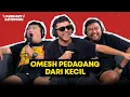 Download Lagu Podcast Seminggu episode Omesh