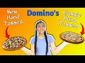 Domino s New Hand Tossed VS Classic Hand Tossed Pizza Comparison