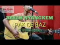 Download Lagu Rasah Nyangkem pak de Baz-Akustik#lagu#2023#musictrending