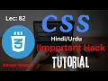 Learn CSS in Important Hack Tutorial