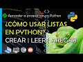 HOW PYTHON LISTS WORK CREATE READ PART 1 PYTHON COURSE