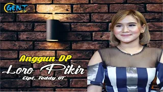 Download ANGGUN DP - LORO PIKIR (LIVE VERSION) MP3