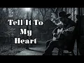 Lagu Tell It To My Heart - This Song Broke Everyone's Heart | YOUTOU Tunes