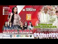 Download Lagu 🔴LIVE ANICA NADA ( DIAN ANIC ) | EDISI SIANG 21 SEPT 2025 | TEGALMULYA  | KRANGKENG | INDRAMAYU