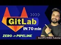 GitLab Masterclass Create Pipelines in 1 Hour HINDI