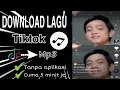 Download Lagu Cara download lagu di tiktok tanpa aplikasi - (TUTORIAL)