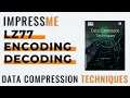 LZ77 Encoding Decoding Algorithm Data Compression Techniques by Vinod Kumar