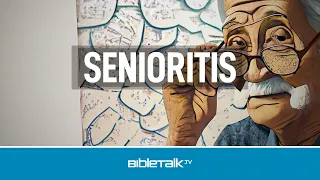 Senioritis