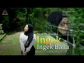 Download Lagu Vany Thursdila - INGEK INGEK BANA [ Official Music Video ]