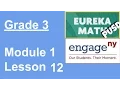 Eureka Math Grade 3 Module 1 Lesson 12 updated