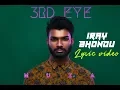 Download Lagu Muza - Iray Bhondu (BMW SONG) | Official Lyric Video | Sylheti English Song | Track 4 From 3rd Eye |