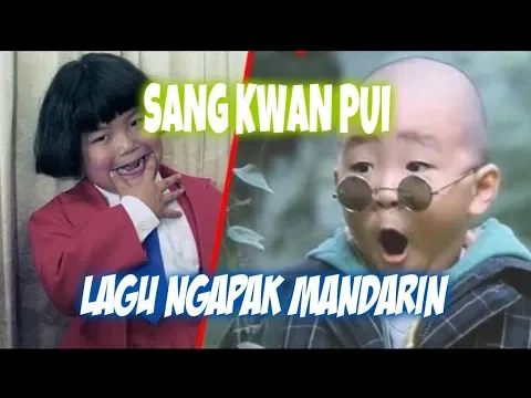 Download MP3 LAGU NGAPAK GAYA MANDARIN SANG KWAN PUI OLEH SOPSAN