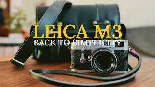 Back to Simplicity with the Leica M3