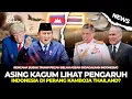 Lagu Asing Kaget Indonesia Ambil Sikap Tegas Damaikan Perang Kamboja Thailand Bongkar Kebusukan AS? News