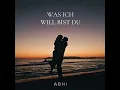 Was ich will bist du (Preview)
