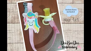 How to make an Unicorn pacifier Holder ITH embroidery project Step by Step