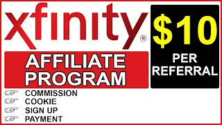 Xfinity Affiliate Program Earn Money form Xfinity com