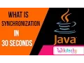 what is synchronization in java java interview questions and answers wikitechy com